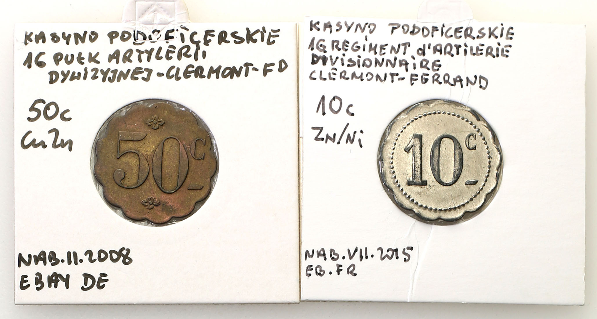 Francja. Clermont-Ferrand 10 + 50 centimes 16 Pułk Artylerii, zestaw 2 sztuk